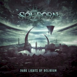 Dark Lights of Delirium
