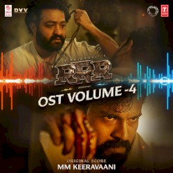 RRR, Vol. 4 (Original Motion Picture Soundtrack)