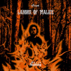 Labors of Malice