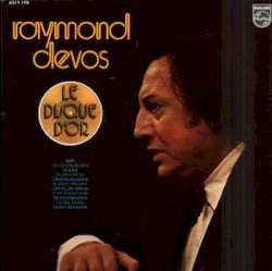 Le Disque d'or de Raymond Devos