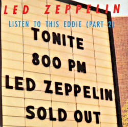 Listen to This Eddie (Part 2)