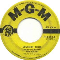 Lovesick Blues / Never Again (Will I Knock On Your Door)