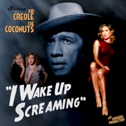 I Wake Up Screaming
