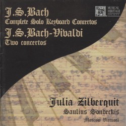 J. S. Bach: Complete Solo Keyboard Concertos / J. S. Bach-Vivaldi: Two Concertos