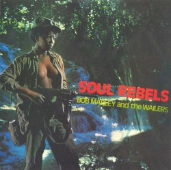 Soul Rebels
