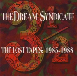 3½: The Lost Tapes: 1985–1988