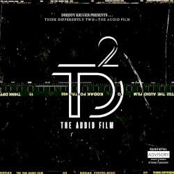Think Differently Two :: The Audio Film