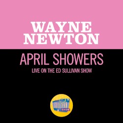 April Showers (live on the Ed Sullivan Show, February 13, 1966)