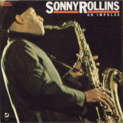 Sonny Rollins on Impulse!