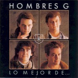 Lo mejor de Hombres G