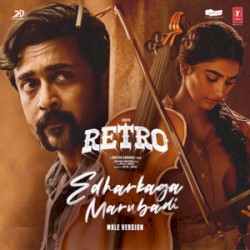 Edharkaga Marubadi (Male Version) (From “Retro - Side B”)