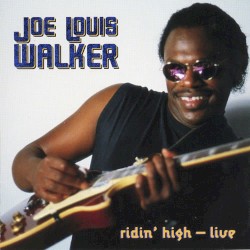 Heritage of the Blues: Ridin' High Live