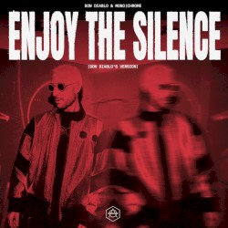 Enjoy the Silence (Don Diablo Version)