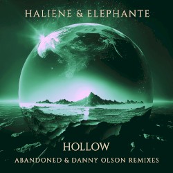 Hollow (Abandoned + Danny Olson remixes)