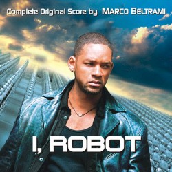 I, Robot: Complete Original Score