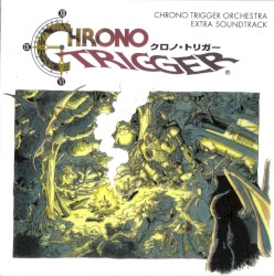 Chrono Trigger Orchestra Extra