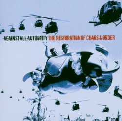 The Restoration of Chaos & Order