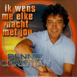 Ik wens me elke nacht met jou