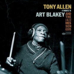 A Tribute to Art Blakey & The Jazz Messengers