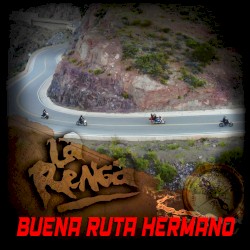 Buena ruta hermano