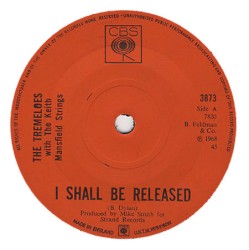 I Shall Be Released / I Miss My Baby