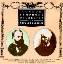 London Symphony Orchestra Play Popular Classics