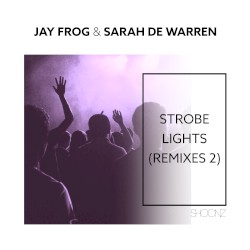 Strobe Lights (Remixes 2)