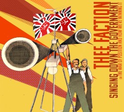 Singing Down the Government, or The War of Position and How We're Winning It