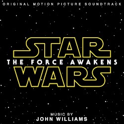 Star Wars: The Force Awakens: Original Motion Picture Soundtrack