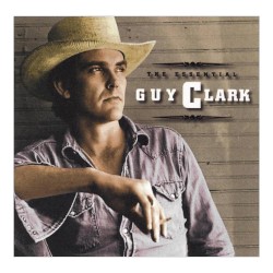 The Essential Guy Clark