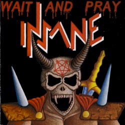 Wait and Pray