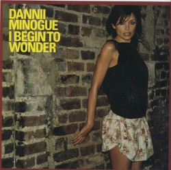 I Begin To Wonder