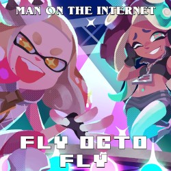 Fly Octo Fly (From “Splatoon 2”)