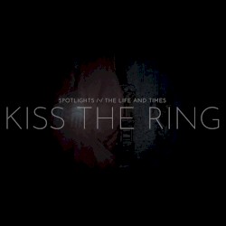 Kiss The Ring