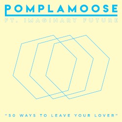 50 Ways to Leave Your Lover