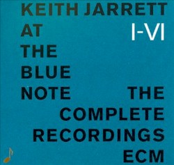 At the Blue Note: The Complete Recordings