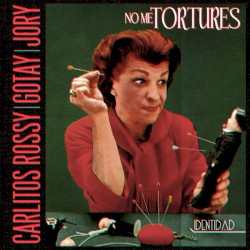 No me tortures