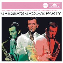Greger’s Groove Party