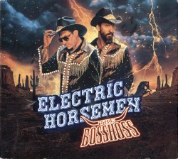 Electric Horsemen