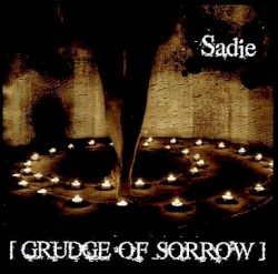 GRUDGE OF SORROW