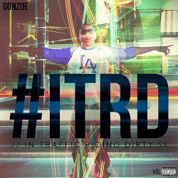 #ITRD (In Traffic Riding Dirty)