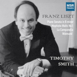 Piano Sonata in B minor; Mephisto Waltz No. 1; La Campanella