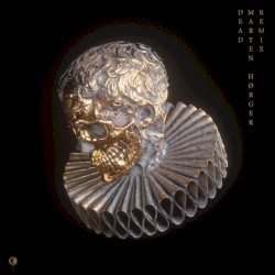 Dead (Marten Hørger remix)