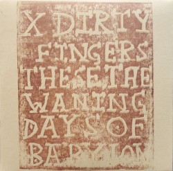 These, the Waning Days of Babylon