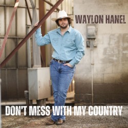 Don’t Mess With My Country