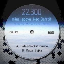 22.300 Miles Above Neo-Detroit