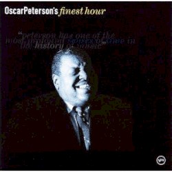 Oscar Peterson's Finest Hour