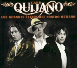 Los grandes éxitos del sonido quijano