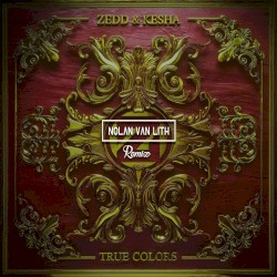 True Colors (Nolan van Lith remix)