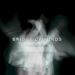 Bridge of Minds